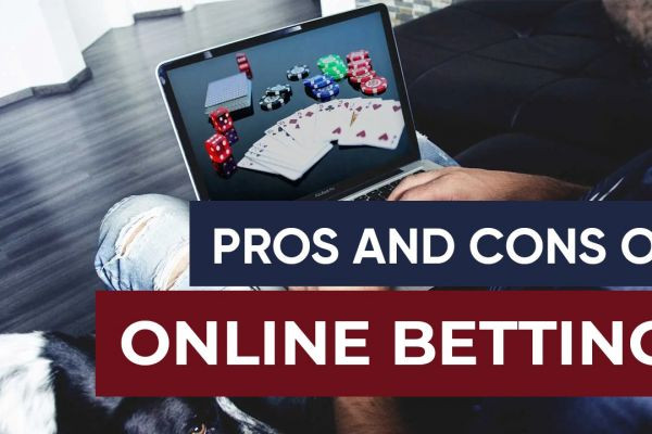 Pros and Cons of Online Betting￼