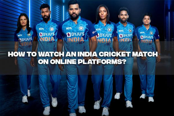 HOW TO WATCH AN INDIA CRICKET MATCH ON ONLINE PLATFORMS? CBTF MyTube