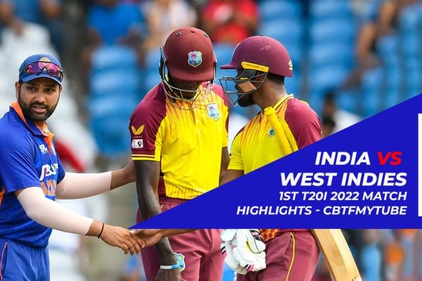 India vs West Indies 1st T20I 2022 Match Highlights - CBTF MyTube